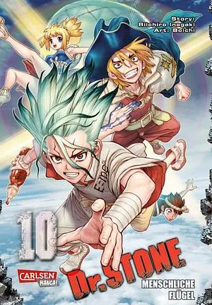 Dr. STONE 10: Menchliche Flügel by Riichiro Inagaki