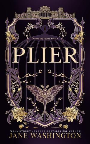 Plier by Jane Washington