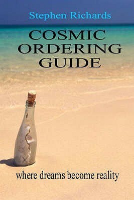 Cosmic Ordering Guide by Stephen Richards