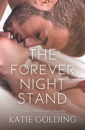 The Forever Night Stand by Katie Golding