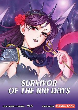 Survivor of the 100 Days by MCS