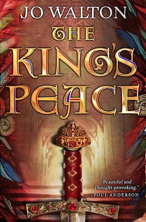 The King's Peace by Jo Walton