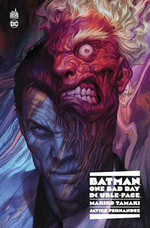 Batman: One Bad Day - Double-Face by Javier Fernandez, Mariko Tamaki