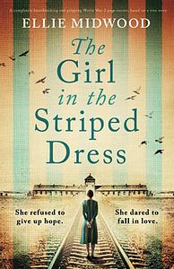 The Girl in the Striped Dress by Ellie Midwood