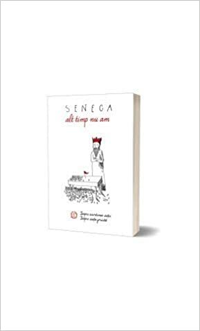 Seneca Six Pack - On the Happy Life, Letters from a Stoic Vol I, Medea, On Leisure, The Daughters of Troy and The Stoic by Francis Caldwell Holland, Lucius Annaeus Seneca