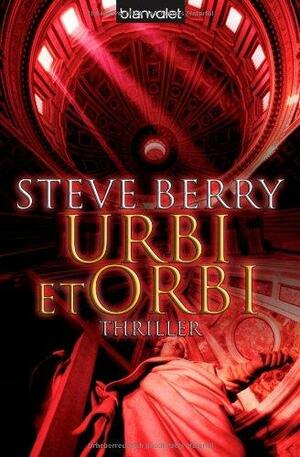 Urbi Et Orbi by Steve Berry