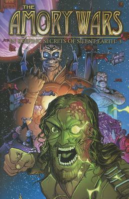 Amory Wars: In Keeping Secrets of Silent Earth: 3 Vol. 3 by Claudio Sanchez, Peter David