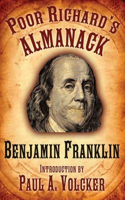 Poor Richard's Almanack by Benjamin Franklin