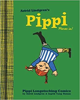 Pepija. Pepija apmetas uz dzīvi un citi komiksi by Astrid Lindgren, Astrid Lindgren