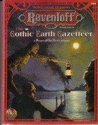 Gothic Earth Gazetteer: Ravenloft Masque of the Red Death Accessory: by William W. Connors