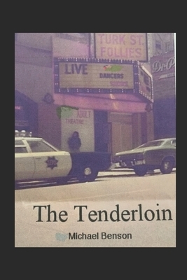 The Tenderloin by Michael Benson