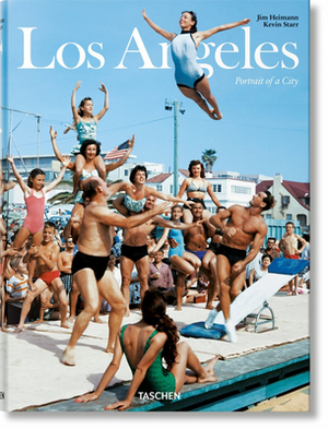 Los Angeles: Portrait of a City by Kevin Starr, David L. Ulin