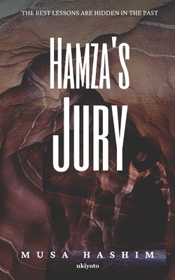 Hamza's Jury by Musa Hashim