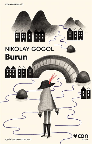 Burun by Nikolai Gogol
