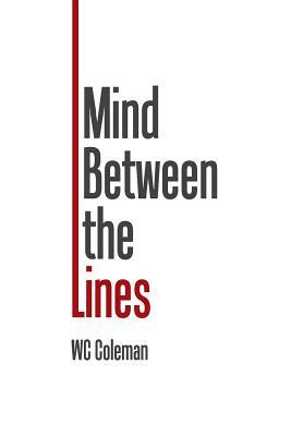 Mind Between the Lines by Coleman