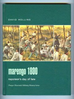 Marengo 1800: Napoleon's Day of Fate by David Hollins