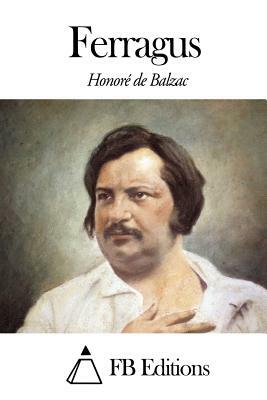 Ferragus by Honoré de Balzac