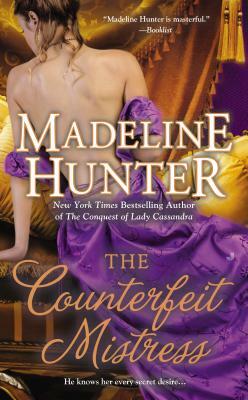 The Counterfeit Mistress by Madeline Hunter