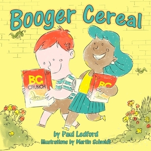 Booger Cereal by Paul Ledford