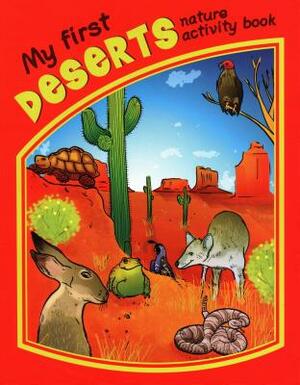 My First Deserts Nature Activity Book by Waterford Press, James Kavanagh