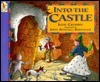 Into the Castle by John Bendall-Brunello, June Crebbin