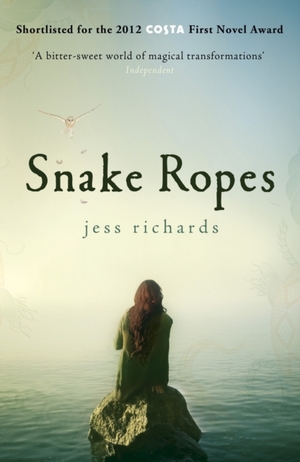 Snake Ropes by Jess Richards