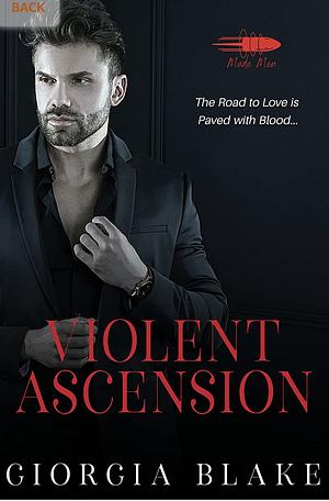 Violent Ascension: An Arranged Marriage Mafia Romance (Made Men Book 1) by 