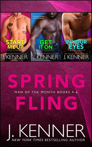 Spring Fling by J. Kenner