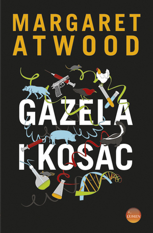 Gazela i Kosac by Marko Maras, Margaret Atwood