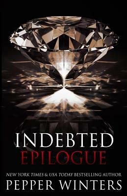 Indebted Epilogue by Pepper Winters