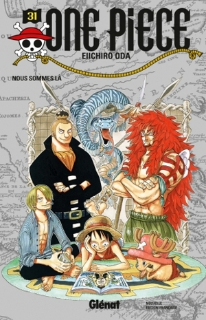 One Piece, Tome 31: Nous sommes là by Eiichiro Oda