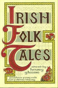 Irish Folktales by Henry Glassie