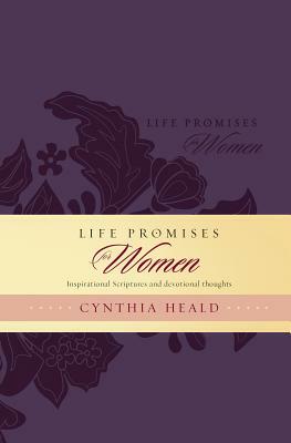 Life Promises for Women: Inspirational Scriptures and Devotional Thoughts by Cynthia Heald