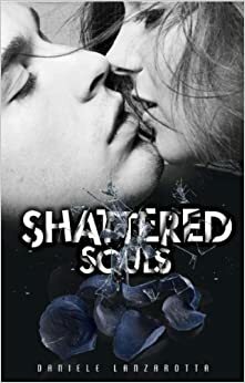Shattered Souls by Daniele Lanzarotta