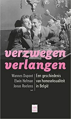 Verzwegen verlangen by Elwin Hofman, Wannes Dupont, Jonas Roelens