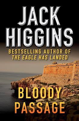 Bloody Passage by Jack Higgins
