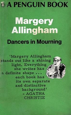 Dancers in Mourning by Margery Allingham