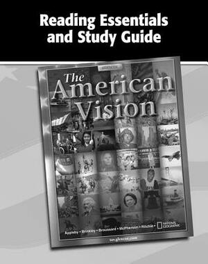 The American Vision, Reading Essentials and Study Guide, Workbook by McGraw Hill
