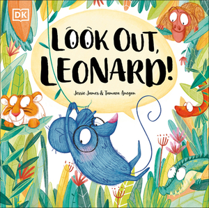 Look Out, Leonard! by D.K. Publishing