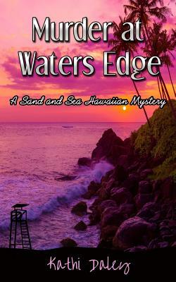 Murder at Waters Edge by Kathi Daley