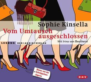 Vom Umtausch ausgeschlossen by Sophie Kinsella