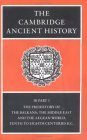 The Cambridge Ancient History, Vol 3, Part 1: The Prehistory of the Balkans, the Middle East & the Aegean World, 10-8th centuries BC by N.G.L. Hammond, E. Sollberger, John Boardman, I.E.S. Edwards