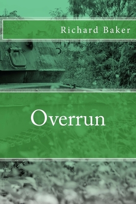 Overrun by Richard Baker