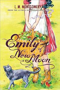 Emily of New Moon by L.M. Montgomery