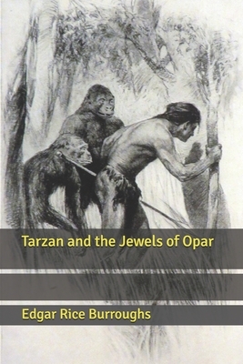 Tarzan and the Jewels of Opar by Edgar Rice Burroughs