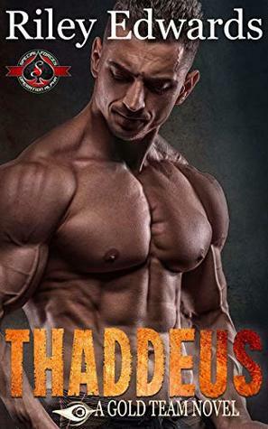 Thaddeus by Riley Edwards