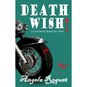 Death Wish by Angela Roquet