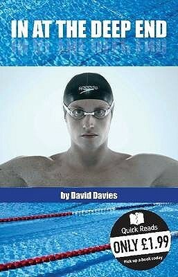In at the Deep End (Quick Reads) by David Davies