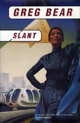 Slant by Greg Bear