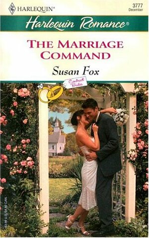 The Marriage Command by Susan Fox